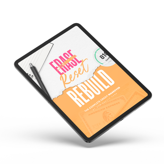 "Erase, Reset, Rebuild" Credit Repair E-Book